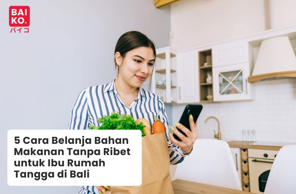 Belanja Bahan Makanan Tanpa Ribet