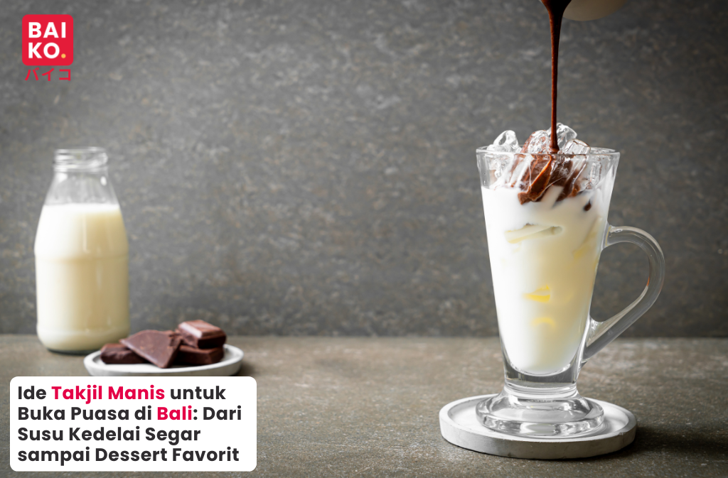 Inspirasi Menu Manis untuk Temani Buka Puasa di Bali