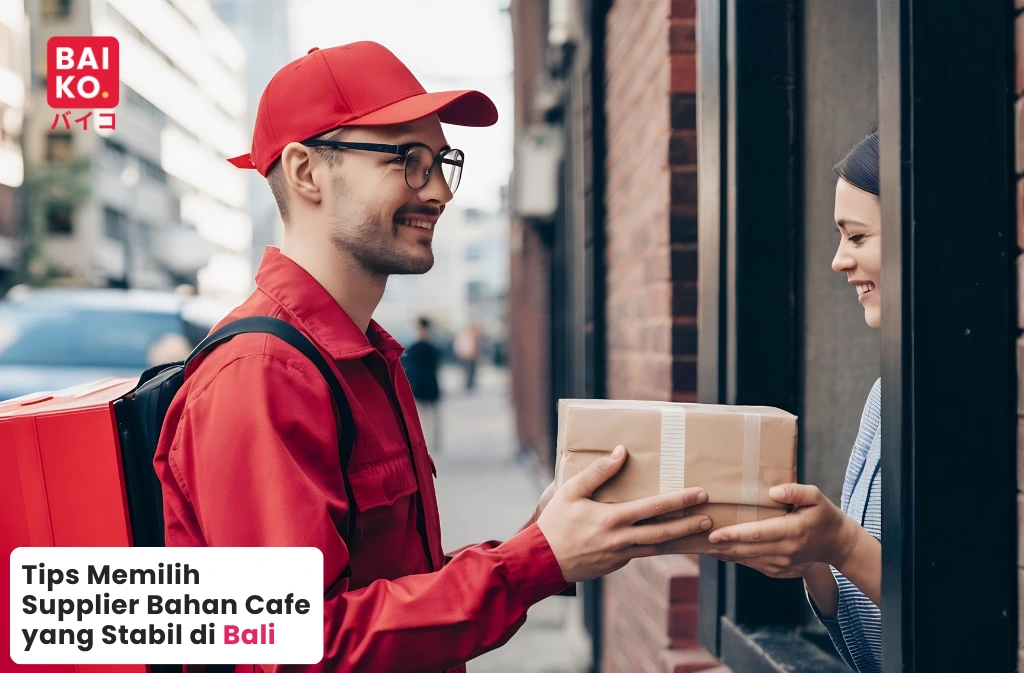 Tips Memilih Supplier Bahan Cafe yang Stabil di Bali untuk Operasional Bisnis F&B