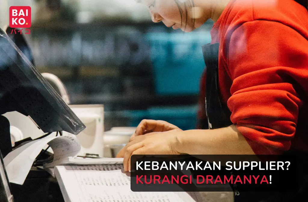 Your Supplier Might Be the Reason You're Still Together: Cara Mengurangi Drama Pengadaan Bisnis di Bali