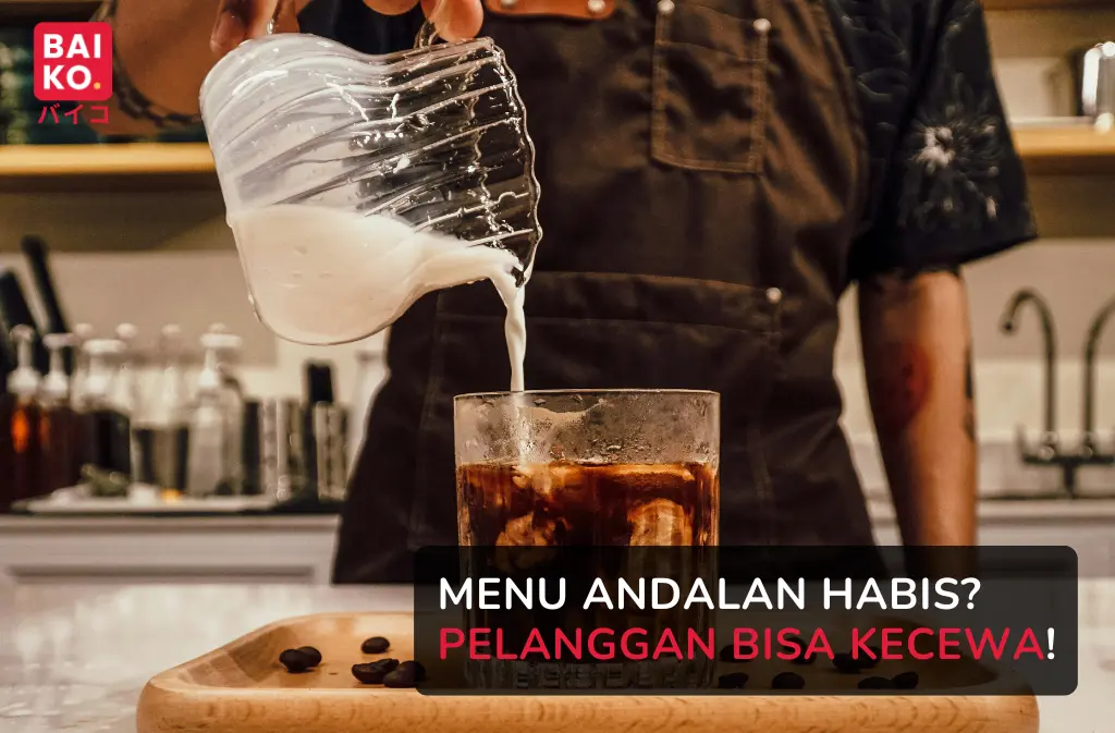 Menu Andalan Kafe Sering Tidak Tersedia? Masalahnya Bisa Berawal dari Cara Mengelola Bahan Baku